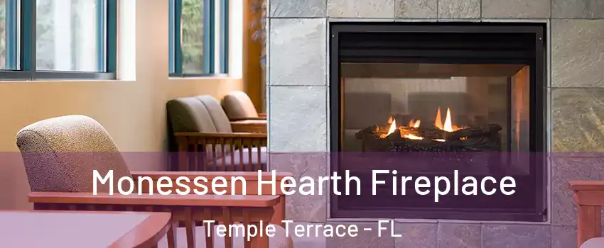  Monessen Hearth Fireplace Temple Terrace - FL